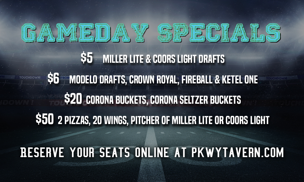 PKWY-Gameday-Specials-Web_1000x600 - PKWY Tavern